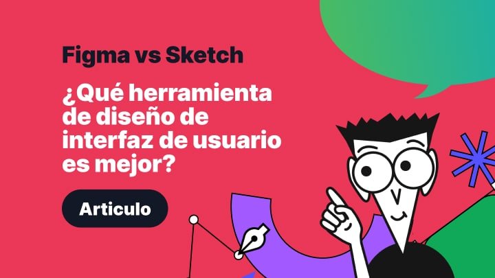 Figma vs Sketch.