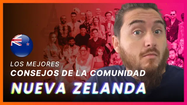 Consejos que me hubiera gustado escuchar antes de Emigrar a Nueva Zelanda
