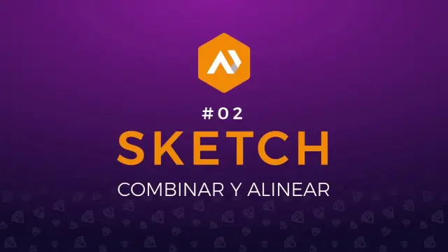 Combinar y alinear como un Pro – Sketch app tutorial español