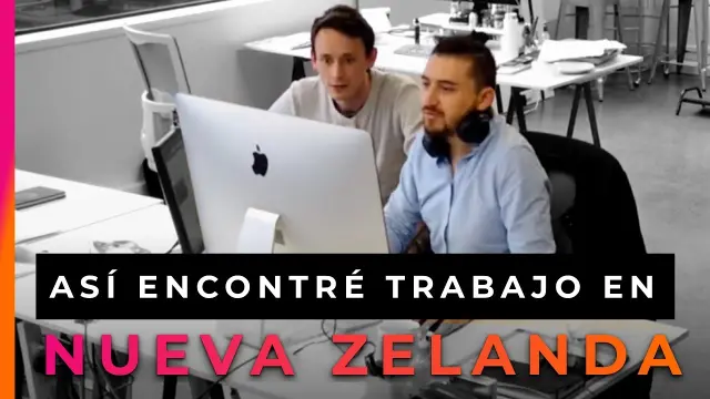 Como encontré trabajo en Nueva Zelanda